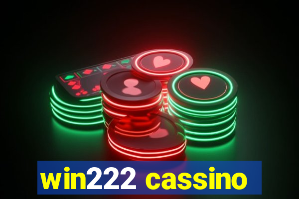 win222 cassino